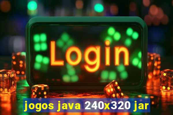 jogos java 240x320 jar